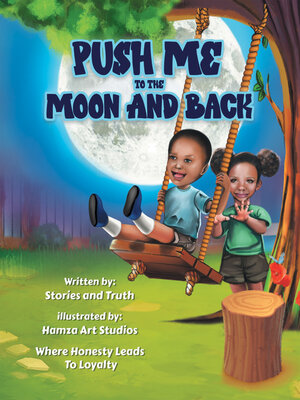 cover image of Push Me to the Moon and Back